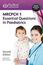 mrcpch 1 : essential questions in paediatrics