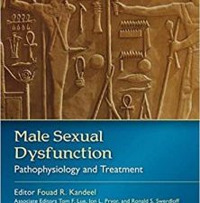 male sexual and reproductive dysfunction: male sexual dysfunction: pathophysiology and treatment 1st edition