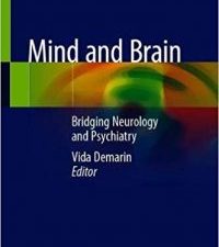 mind and brain: bridging neurology and psychiatry