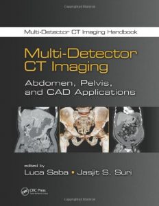 multi detector ct imaging: abdomen, pelvis, and cad applications