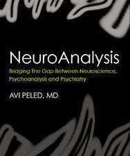 neuroanalysis: the missing link between psychoanalysis and neuroscience