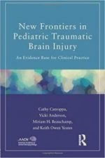 new frontiers in pediatric traumatic brain injury (american academy of clinical neuropsychology/routledge continuing education series) 1st edition