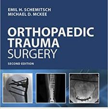 operative techniques: orthopaedic trauma surgery e book 2nd edition
