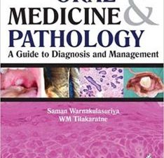 oral medicine and pathology: a guide to diagnosis and management 1st edition