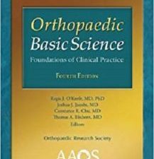 orthopaedic basic science: foundations of clinical practice, fourth edition