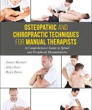 osteopathic and chiropractic techniques for manual therapists