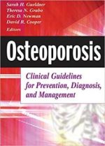 osteoporosis: clinical guidelines for prevention, diagnosis, and management