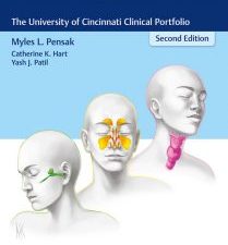 otolaryngology cases: the university of cincinnati clinical portfolio, second edition