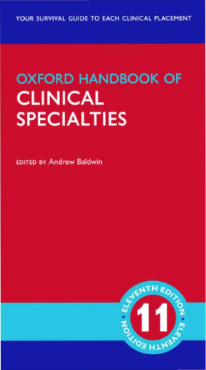 oxford handbook of clinical specialties (oxford medical handbooks) 11th edition