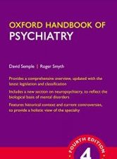 oxford handbook of psychiatry, 4th edition