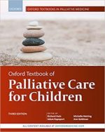 oxford textbook of palliative care for children (oxford textbooks in palliative medicine) 3rd edition