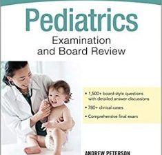 pediatrics examination and board review