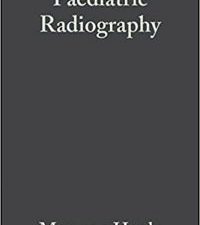 paediatric radiography 1st edition