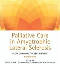 palliative care in amyotrophic lateral sclerosis: from diagnosis to bereavement
