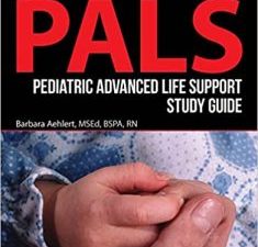 pediatric advanced life support study guide (pals) 4th edition