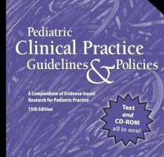 pediatric clinical practice guidelines & policies: a compendium of evidence based research for pediatric practice, 15th edition