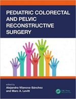 pediatric colorectal and pelvic reconstructive surgery