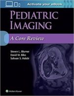 pediatric imaging: a core review first edition