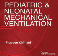 pediatric & neonatal mechanical ventilation, 2 edition