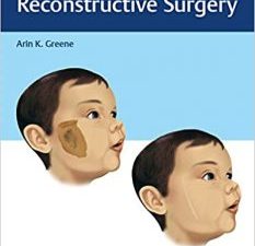 pediatric plastic and reconstructive surgery 1st edition