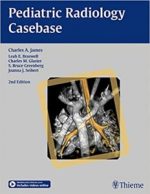pediatric radiology casebase 2nd edition
