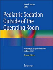pediatric sedation outside of the operating room: a multispecialty international collaboration