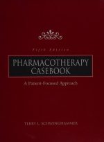pharmacotherapy casebook: a patient focused approach