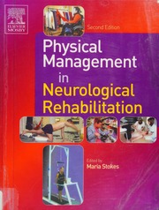 physical management for neurological conditions (physiotherapy essentials) 2nd edition