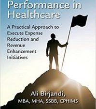 poised for peak performance in healthcare: a practical approach to execute expense reduction and revenue enhancement initiative