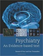 psychiatry: an evidence based text