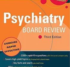 psychiatry board review: pearls of wisdom (3rd edition)