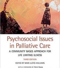psychosocial issues in palliative care: a community based approach for life limiting illness, 3 edition