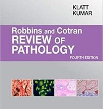 robbins and cotran review of pathology (robbins pathology) – 4th edition