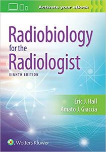 radiobiology for the radiologist 8th edition