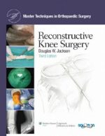 reconstructive knee surgery (master techniques in orthopaedic surgery)