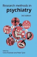 research methods in psychiatry, 3rd edition