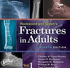 rockwood and green’s fractures in adults (fractures in adults