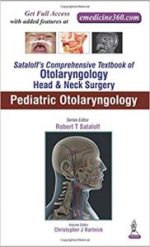 sataloff’s comprehensive textbook of otolaryngology: head & neck surgery: pediatric otolaryngology