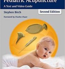 shonishin: japanese pediatric acupuncture: a text and video guide