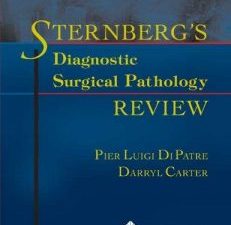 sternberg’s diagnostic surgical pathology review