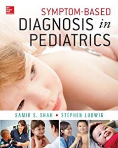 symptom based diagnosis in pediatrics (2nd edition)