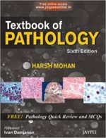 textbook of pathology with pathology quick review and mcqs, 6/e 6th edition
