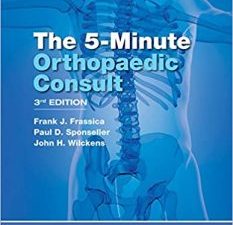 the 5 minute orthopaedic consult (the 5 minute consult series) 3rd edition