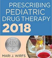 the aprn’s complete guide to prescribing pediatric drug therapy 2018 1st edition