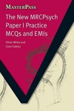 the new mrcpsych paper i practice mcqs and emis