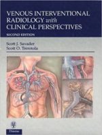 venous interventional radiology with clinical perspectives 2nd edition