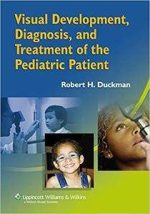 visual development, diagnosis, and treatment of the pediatric patient