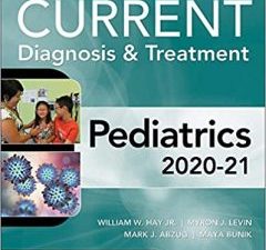 current diagnosis and treatment pediatrics – 25th edition (2020 release)
