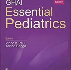 ghai essential pediatrics, 9th edition