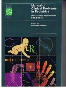 manual of clinical problems in pediatrics: with annotated key references (spiral manual series) – 5th edition